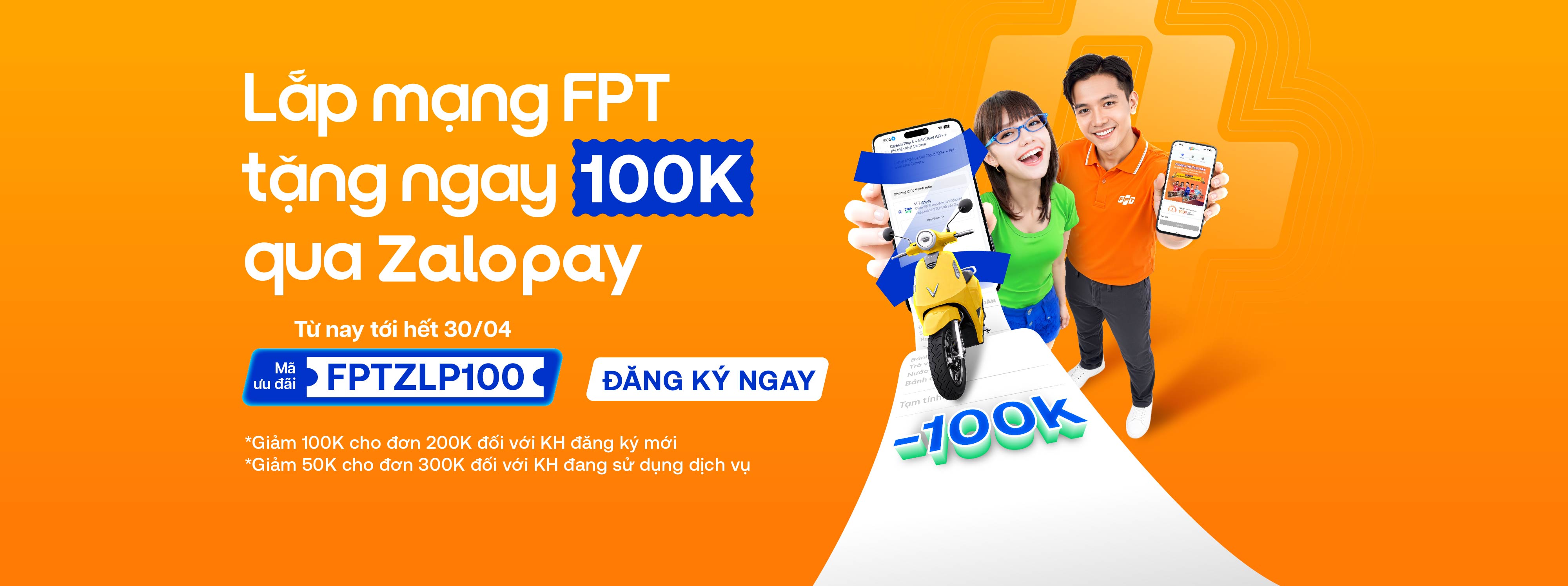 Lắp mạng FPT tặng ngay 100K qua Zalopay
